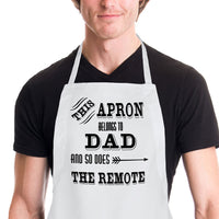 This apron belongs to dad and so does the remote - both dad and remote can be changed.