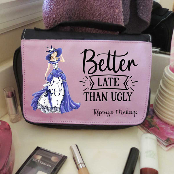 Personalized with your name on the bottom right, this cosmetic bag featuring a beautiful nostalgic beauty reminds you you're better late than ugly