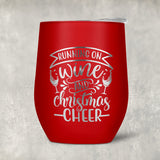 Red stemless wine tumbler - Running on Wine and Christmas Cheer Personalized on second side