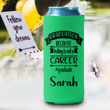 Funny Graduation Personalized Can Hugs koozies
