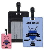 Hockey Dad and Hockey Mom Luggage Tags on full color vegan leather with id card slot on back