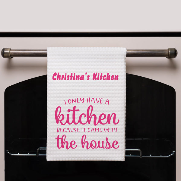 Kitchen towel hanging on stove. I only have a kitchen design with your name or custom text