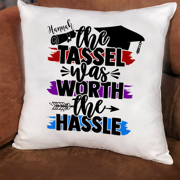 Graduation Decorative Throw Pillow Cover - The tassel was worth the hassle
