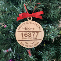 wood cut and engraved ornament for new homeowners - there's no place like home for the holidays